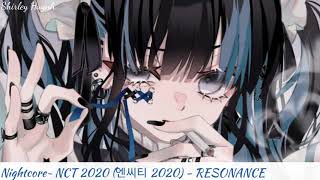 【Nightcore】~NCT 2020 (엔씨티 2020) - RESONANCE