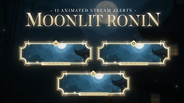 Moonlit Ronin Stream Widgets | Subscriber Goal Widget | Twitch Chatbox Widget | Eventlist Widget