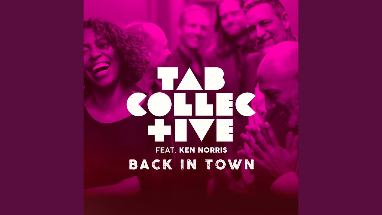 Back In Town (feat. Ken Norris)