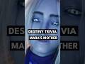 Destiny 2 MARA SOV S MOTHER Destiny Trivia Destiny2 Destinythegame Destinytrivia