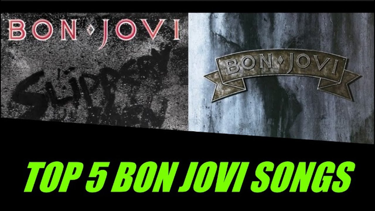 TOP 5 BON JOVI SONGS - YouTube