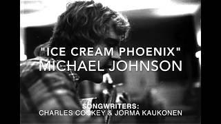 Michael Johnson - Ice Cream Phoenix, 1971