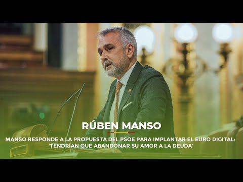 Manso responde a la propuesta del PSOE para implantar el euro digital.