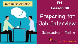 B1 - Lesson 38 | Jobsuche - Bewerbungsgespräch - Teil 4  | Job Interview in Germany | Learn German screenshot 2