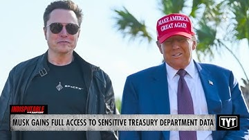 Musk Accuses Treasury Department Of FRAUD After Accessing Sensitive Data