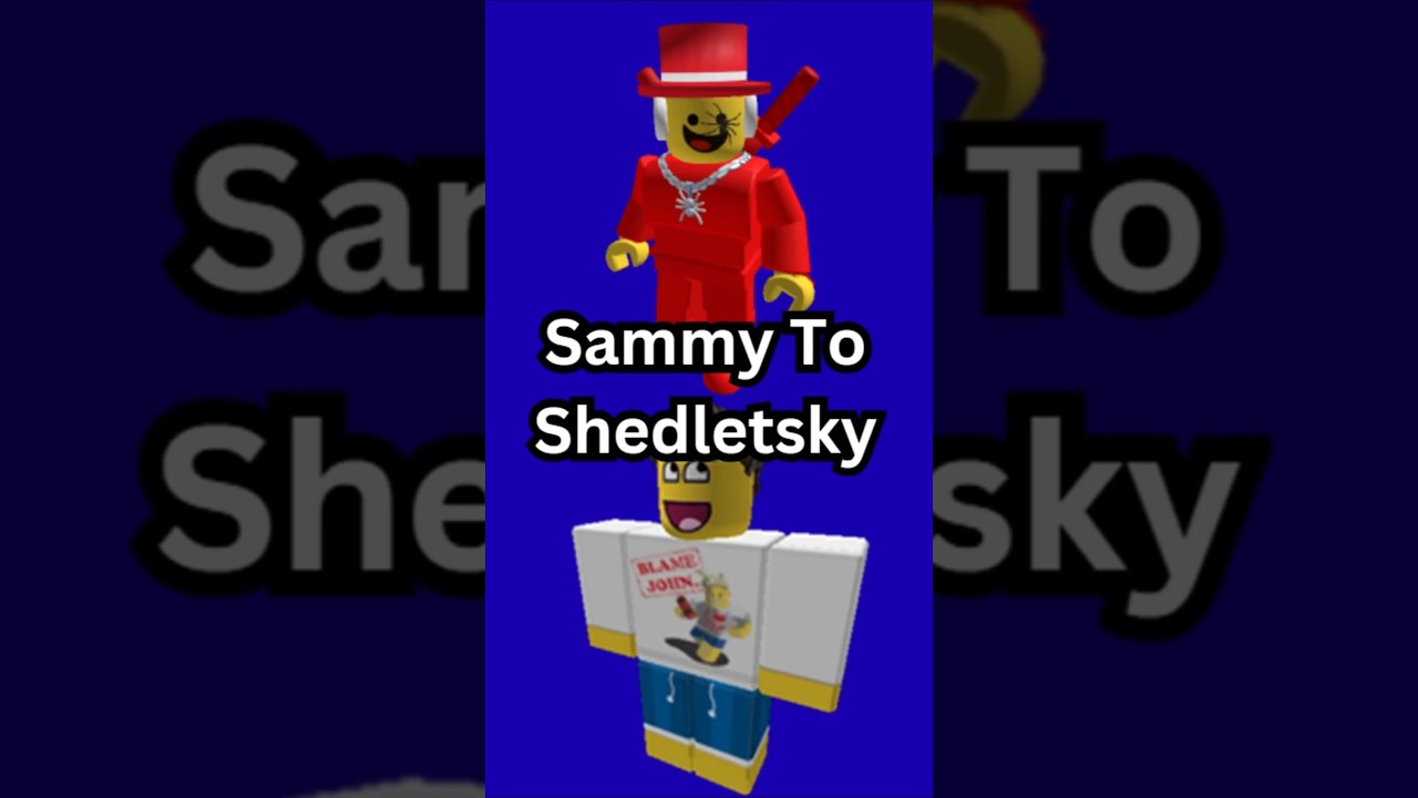 SAMMY TO JOHN SHEDLETSKY - Six Degrees of seperation (ROBLOX EDITION)