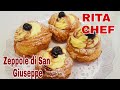 ⭐ZEPPOLE DI SAN GIUSEPPE di RITA CHEF - Per La Festa Del Papà⭐