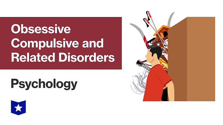 Obsessive-Compulsive and Related Disorders | Psychology - DayDayNews