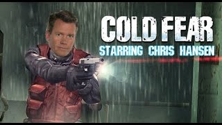 Looking Back on Cold Fear: Starring Chris Hansen