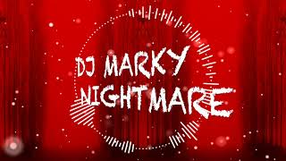 Dj Marky - Nightmare