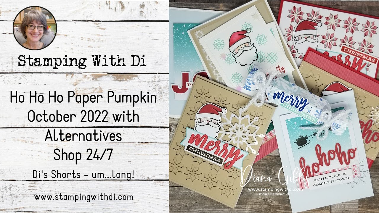 Ho Ho Ho October 2022 Paper Pumpkin Kit with Alternatives - YouTube