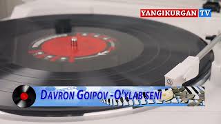 Davron Goipov  - O'ylab seni