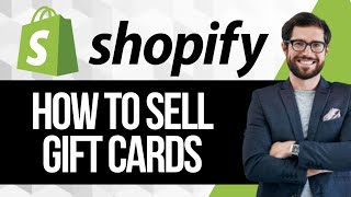 How to Sell Gift Cards on Shopify
