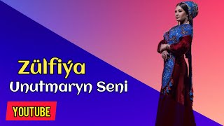 Zulfiya Jumabayewa - Unutmaryn Seni {  } Resimi