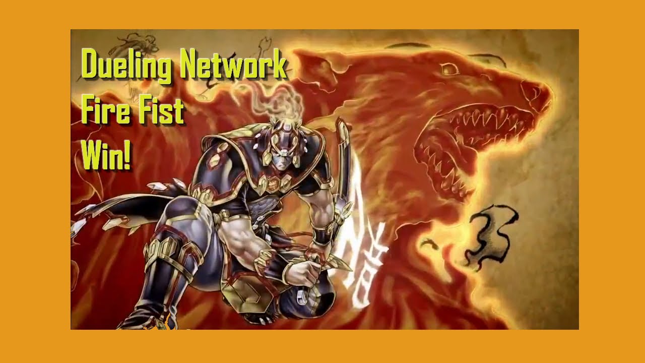 Yugioh Duel - Dueling Network - First time - Fire Fist win!