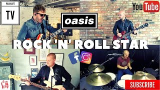 Oasis - Rock 'n' Roll star (cover) by Parklife