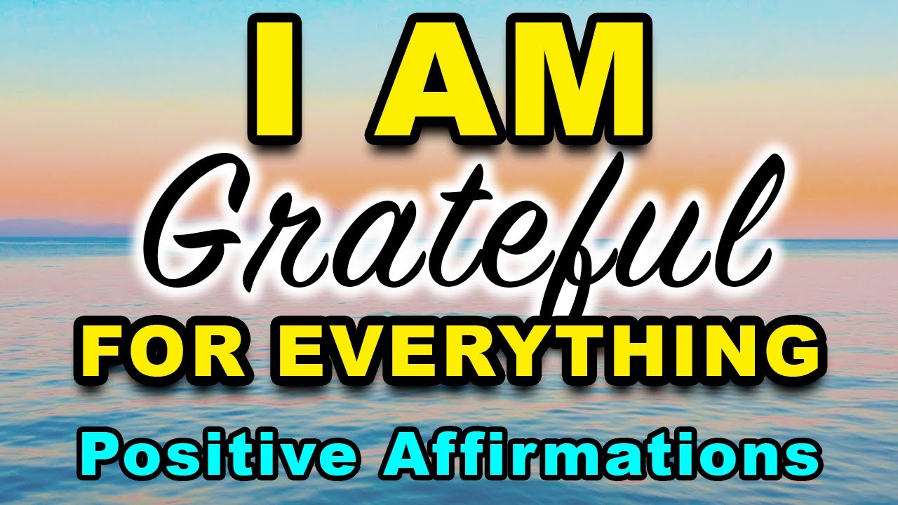 Gratitude Affirmations | Listen for 21 Days
