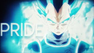 [AMV/ASMV] Vegeta I Pride (Dragon Ball Super)