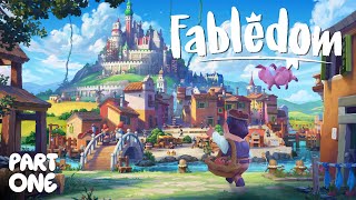 Let's Start | Playing FABLEDOM | Part 1