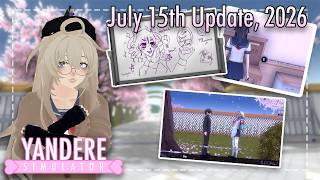 New animations, new sabotage process and more!  - Yandere Simulator July 15th, 2026 Update