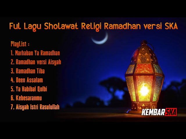 full Album Sholawat Ramadhan reggae ska class=