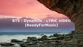 BTS   Dynamite   LYRIC VIDEO ReadyForMusic