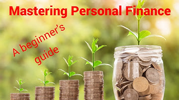 Mastering Personal Finance: A Beginner
