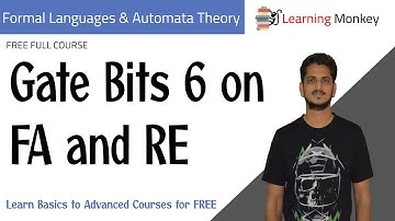 Gate Bits 6 on FA and RE || Lesson 55.6 || Finite Automata || Learning Monkey ||