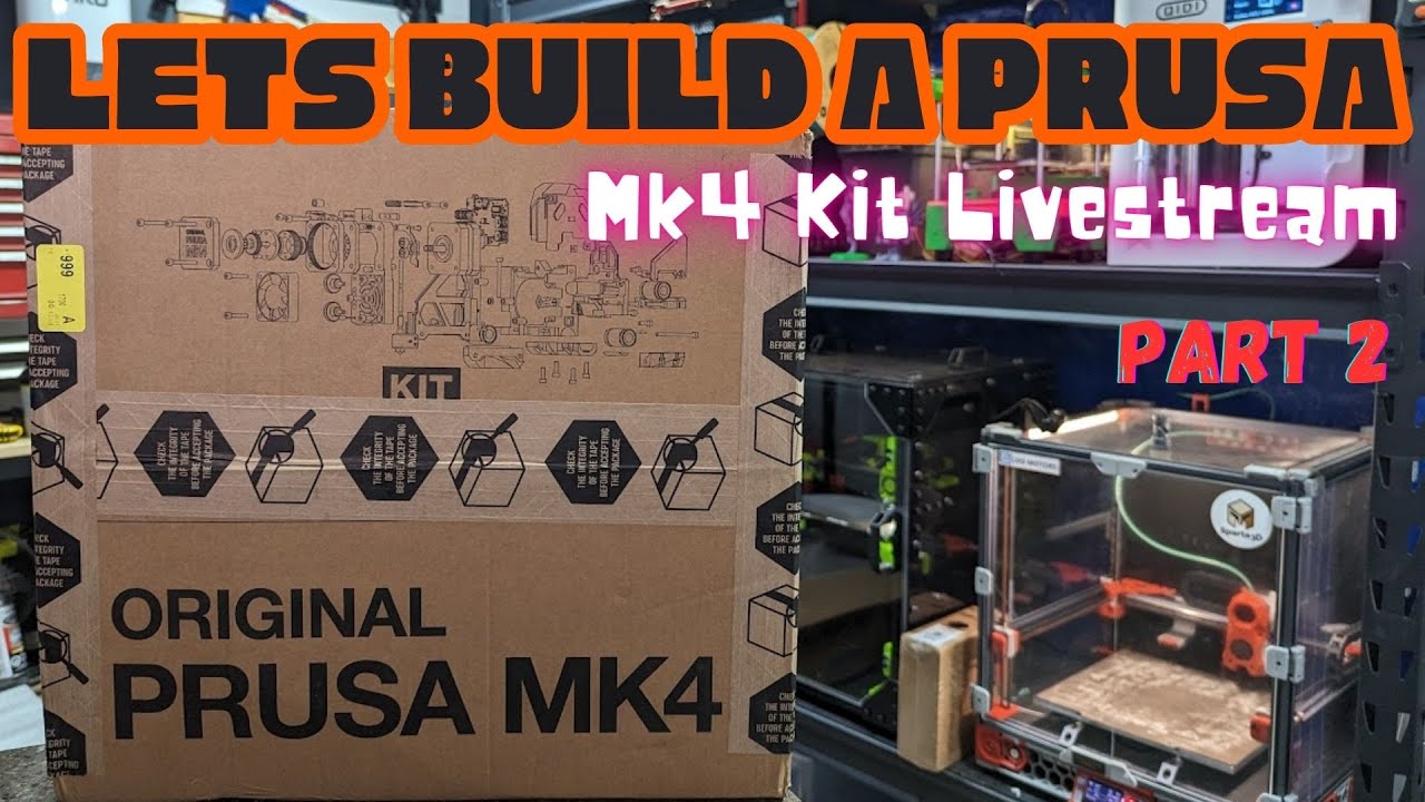 PRUSA MK4 KIT BUILD - Part 2 #3dprinting #livestream - YouTube