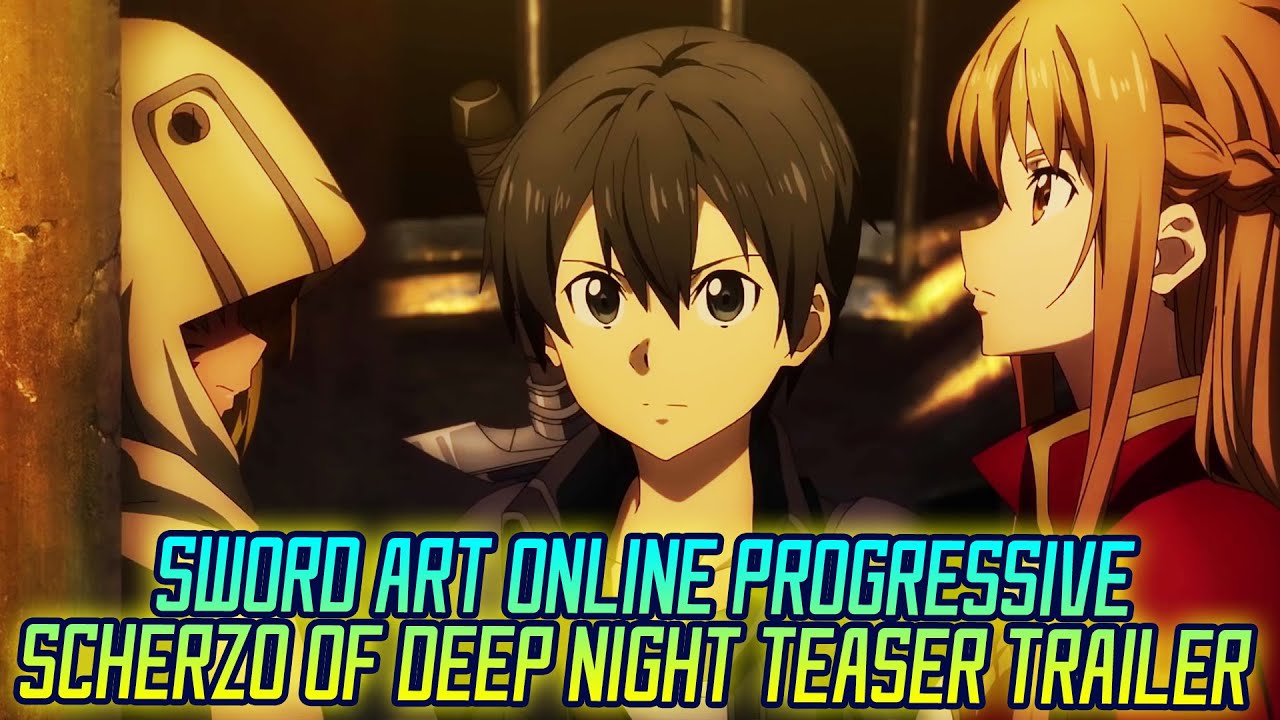 Sword Art Online the Movie: Progressive Scherzo of Deep Night - Official  Trailer 