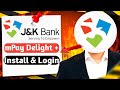 Jkbank Mpay Delight Plus MPay Delight Ka Account Kaise Bnaye MPay Delight Plus Jk Mpay Mpay