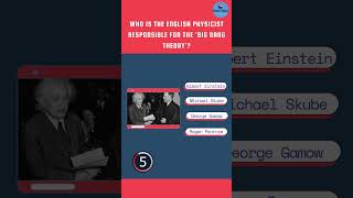 Who is the English physicist responsible for the 'Big Bang Theory'? #shorts #youtubeshorts #quiz