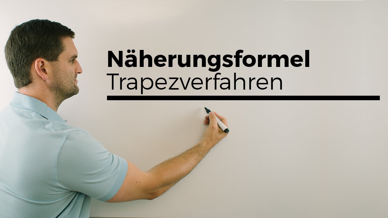 Näherungsformel zum Trapezverfahren Numerische