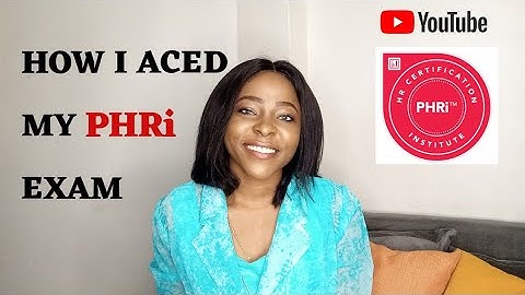 HOW I ACED MY PHRi EXAM || PREPARING TO BE PHRi CERTIFIED #phri #hr #humanresource #hrcertification