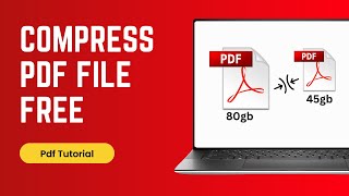 How to Compress PDF File Size Without Losing Quality — Free 2025 Guide