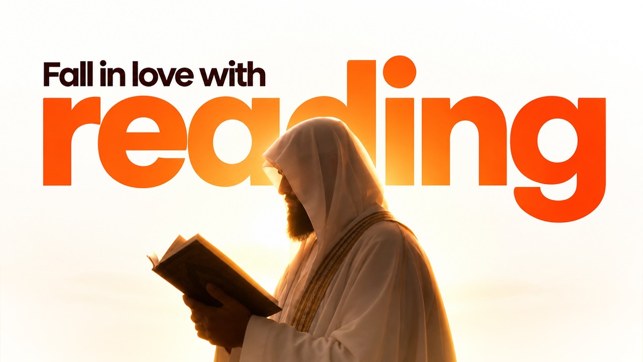 Thumbnail for NEW SERIES! Falling in Love With Reading: The Forgotten Habit of Scholars | Sheikh Muhammad Huzaifah
