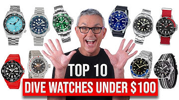 The 10 Best Dive Watches Under $100! 2025 Edition!