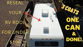 UNDER $100 RV ROOF RESEAL - APPLY THIS NOT THAT! #rv #roof #repair #sealing #diy #cheap #quality