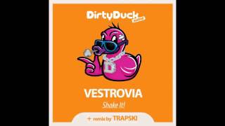 VestroviA - Shake It TRAPSKI Remix