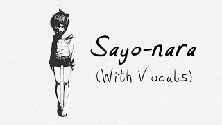 Sayo-nara (With Vocals) | Doki Doki Literature Club