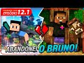 MUDEI DE CASA PRA FICAR LONGE DO BRUNO NO MINECRAFT #2-12.1 [+10]