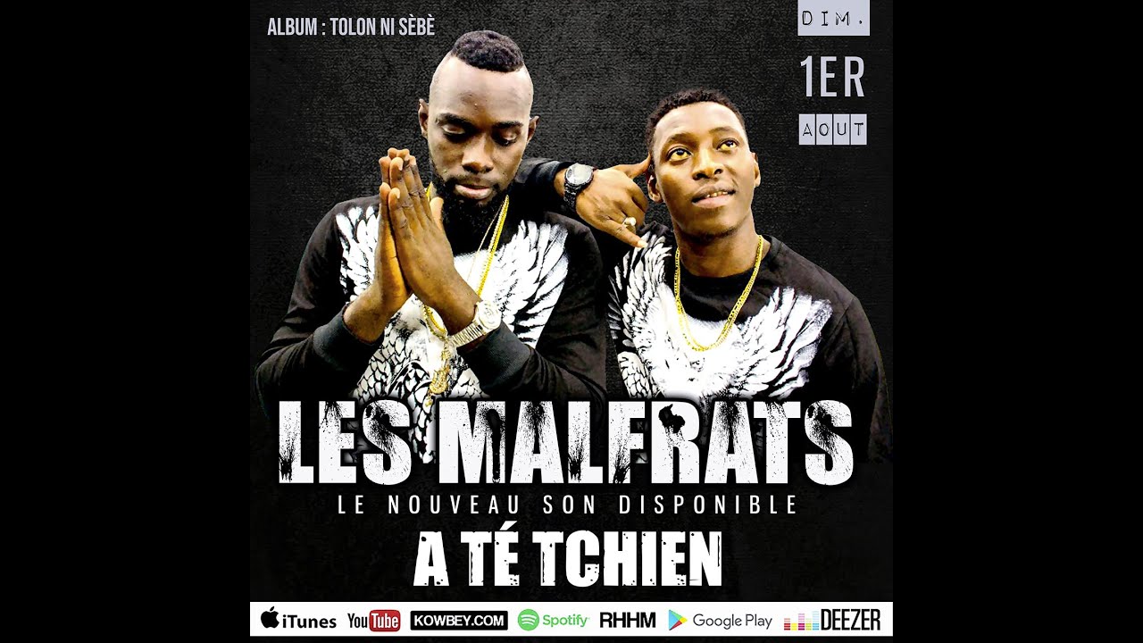 LES MALFRATS • Dimanche 1er août, à 16h - New son : A TÉ TCHIEN