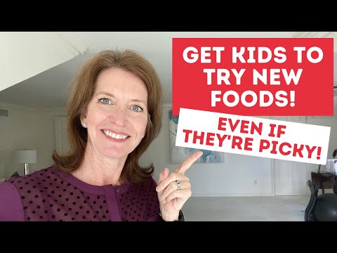 TRY NEW FOODS: How to Get Kids to Taste Food Even When They&#039;re Picky (Expert Advice!)