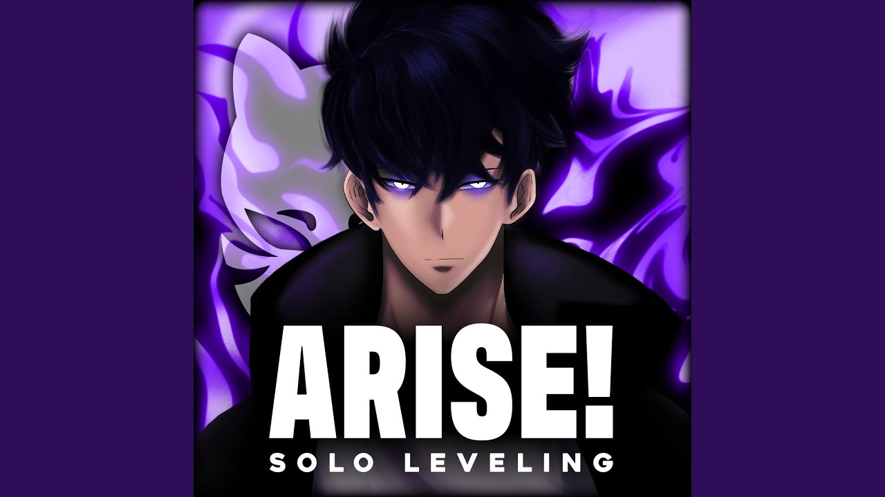 ARISE! - Solo Leveling