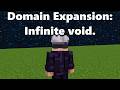 Gojo's Domain Expansion in Vanilla Minecraft