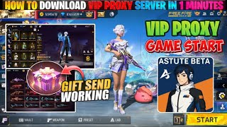 OB53 UPDATE VIP PROXY SERVER  100% WORKING HOW TO DOWNLOAD | VIP ASTUTE BETA PROXY SERVER
