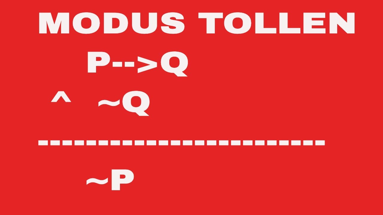 Modus Tolle MODUS TOLLEN | Equivalence Set | PROPOSITIONAL LOGIC | Discrete Maths ...