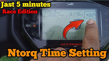 TVS NTORQ RACE EDITION BS6 TIME SETTING | HOW TO SET TIME IN TVS NTORQ 125 HINDI |RIDING WITH FARUK
