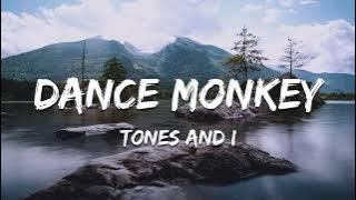 Tones and I - Dance Monkey (Lyrics)