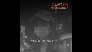 Alan_Miss Your Laughter